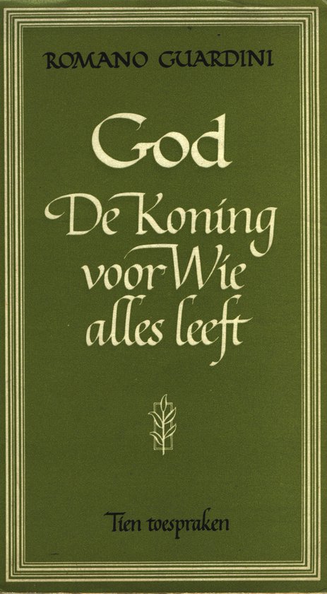 God de koning voor wie alles leeft