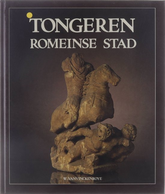 Tongeren Romeinse stad