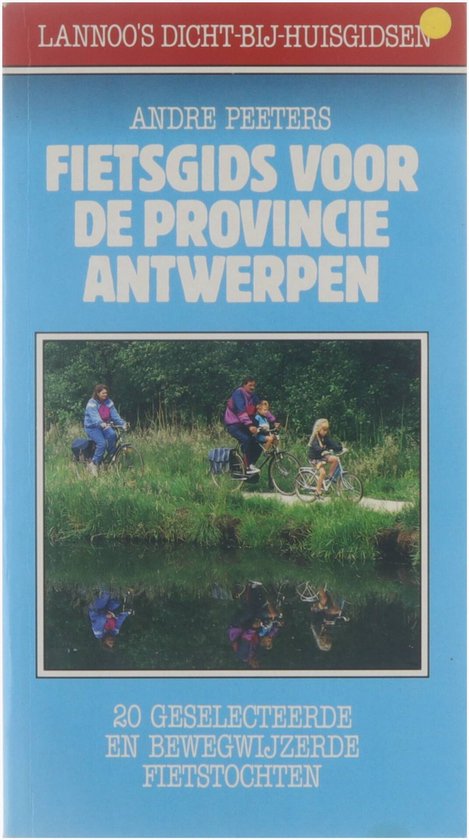 Fietsgids voor de Provincie Antwerpen