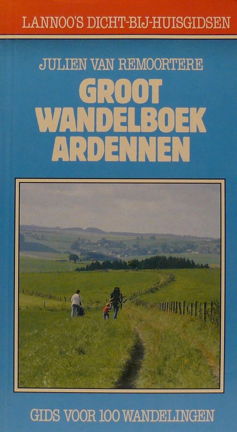 Groot wandelboek Ardennen