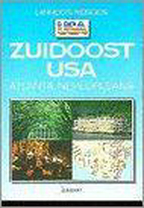 Lannoo's reisgids Zuidoost USA