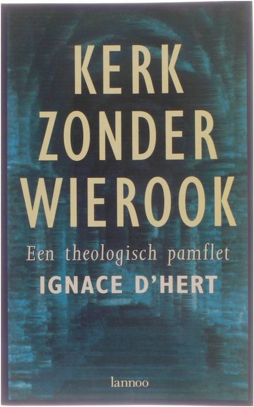 Kerk zonder wierook