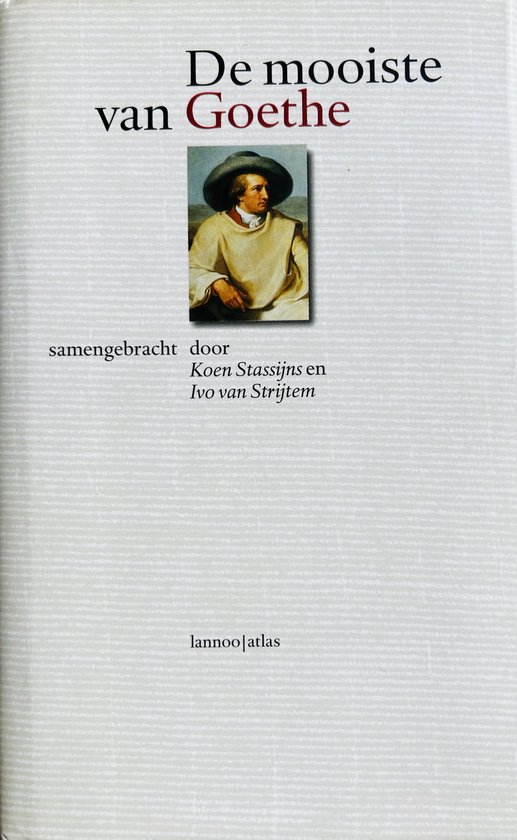 De mooiste van Johann Wolfgang von Goethe