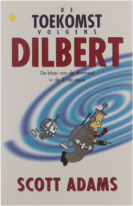 De toekomst volgens Dilbert