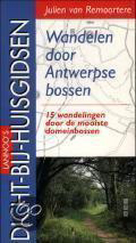 Wandelen door Antwerpse bossen