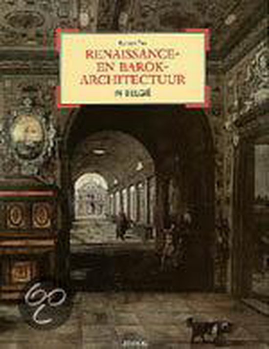 Renaissance En Barokarchitectuur Belgie