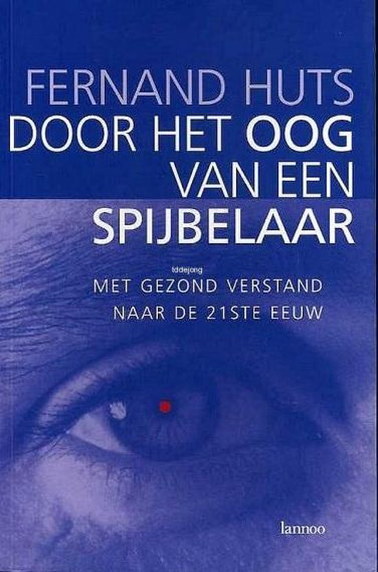 Door het oog van een spijbelaar