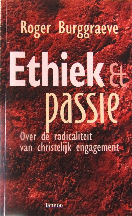 Ethiek En Passie