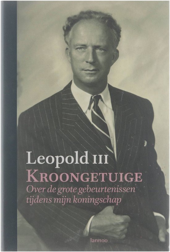 Leopold Iii Kroongetuige