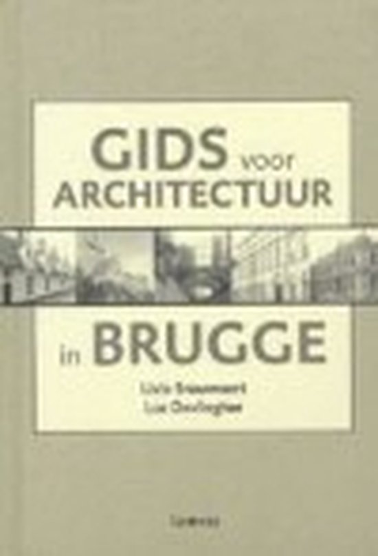 Gids Voor Architectuur In Brugge