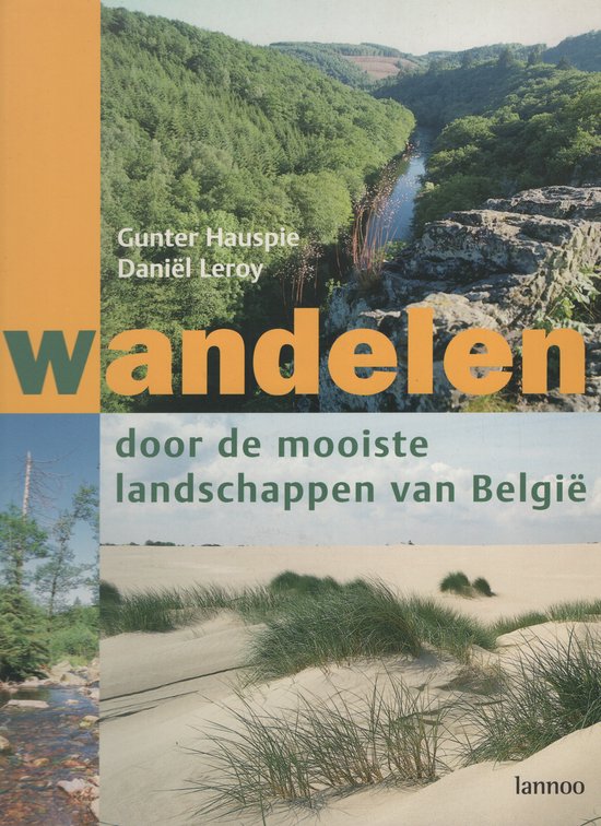 WANDELEN DOOR MOOISTE LANDSCHAPPEN VAN BELGIE