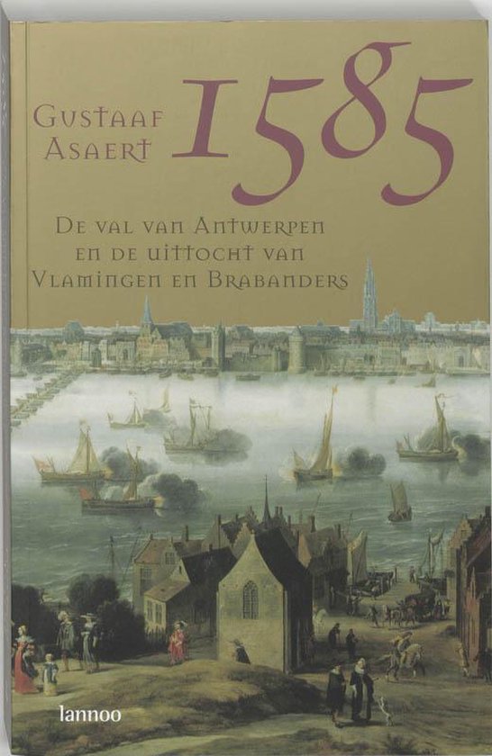 1585 De Val Van Antwerpen