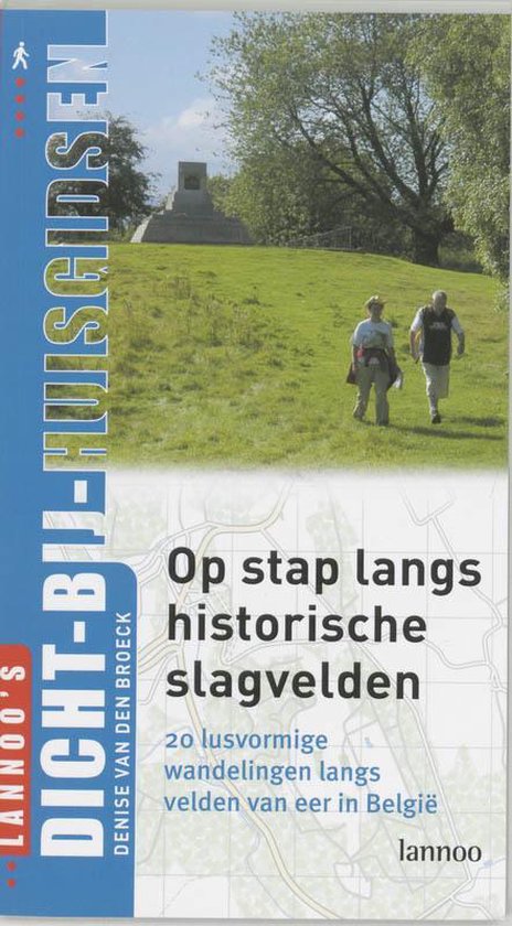 Op Stap Langs Historische Slagvelden