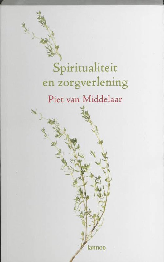 Spiritualiteit en zorgverlening