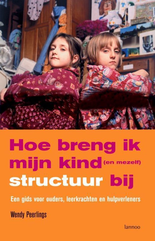 Hoe Breng Ik Mijn Kind Structuur Bij