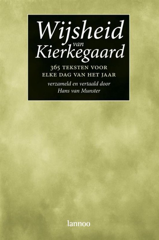 Wijsheid Van Kierkegaard