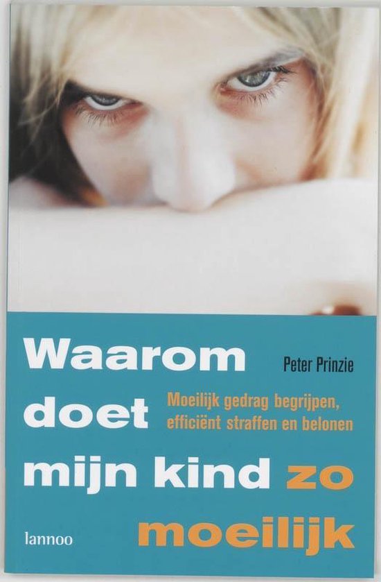 Waarom doet mijn kind zo moeilijk?