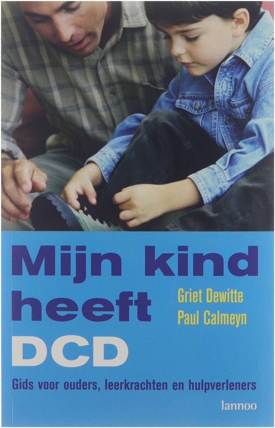 Mijn kind heeft DCD