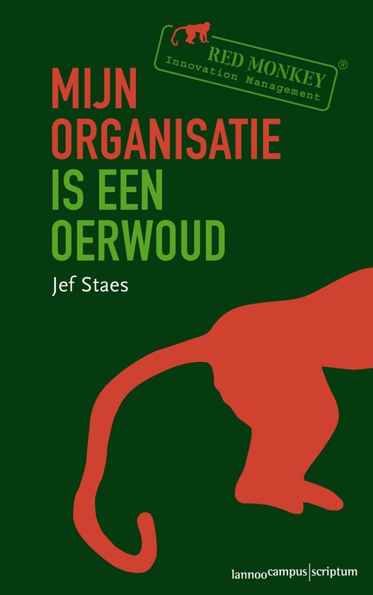 Mijn Organisatie Is Een Oerwoud