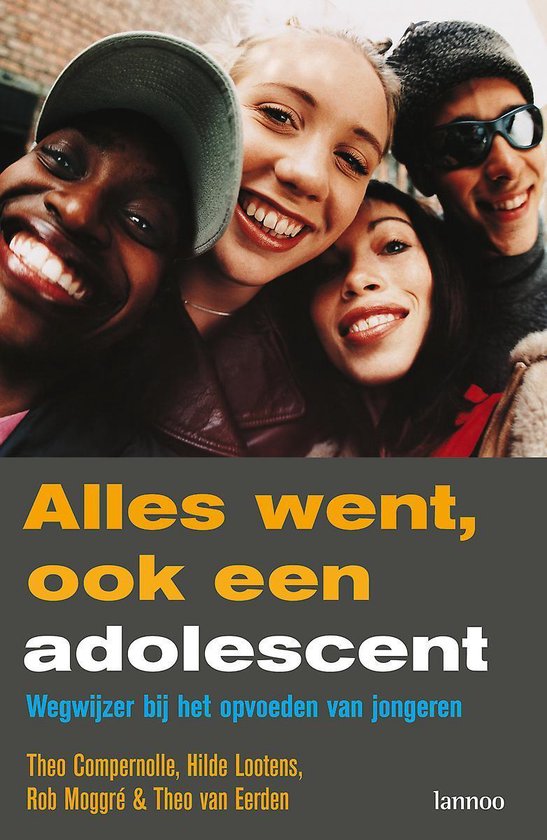 Alles went, ook een adolescent