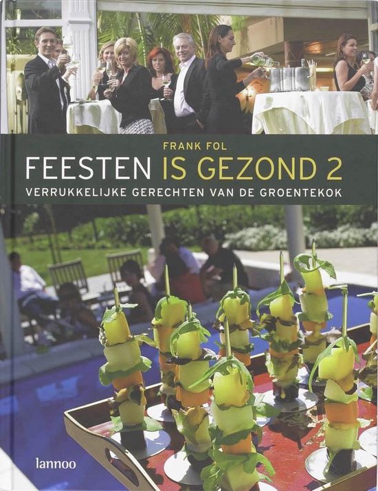 Feesten Is Gezond 2