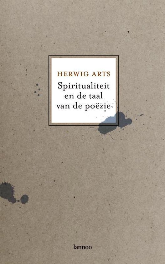 Spiritualiteit En De Taal Van De Poezie