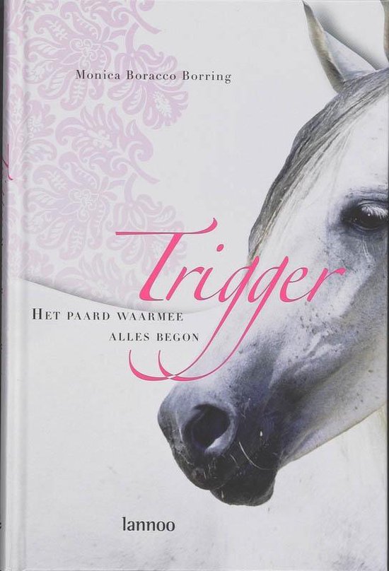 Trigger, Het Paard Waarmee Alles Begon