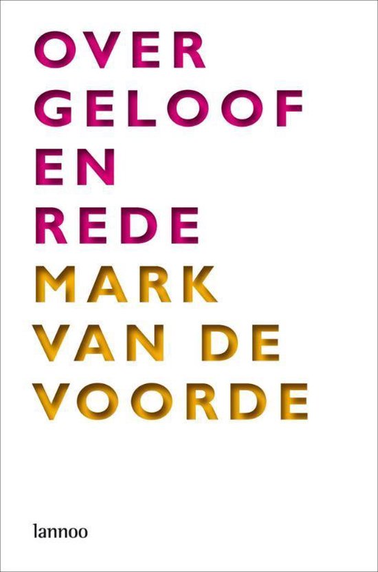 Over Geloof En Rede