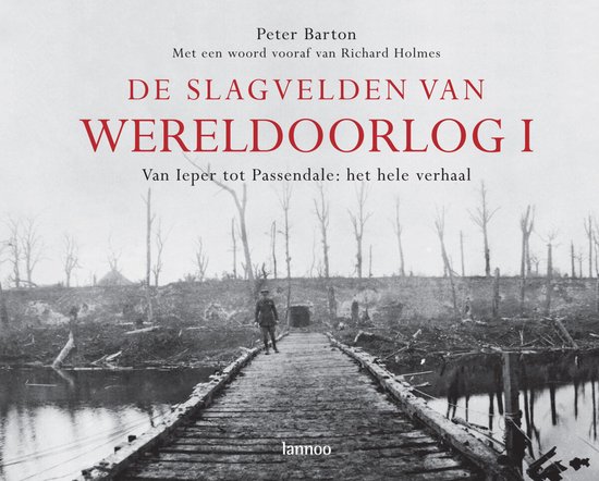 De Slagvelden Van Wereldoorlog 1