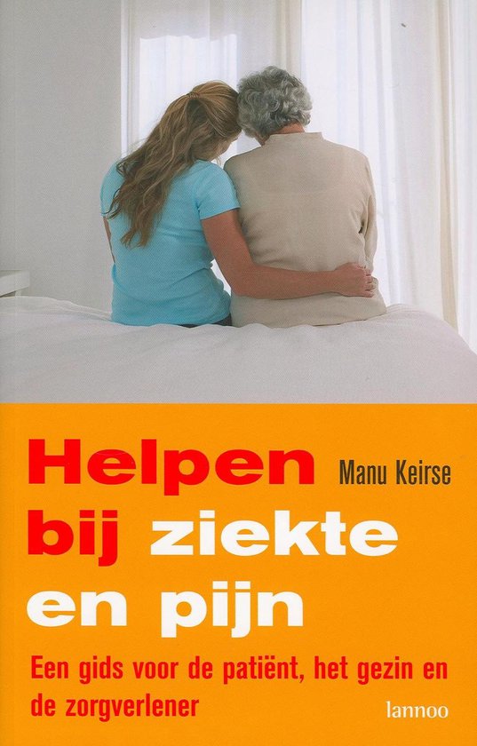 Helpen bij ziekte en pijn