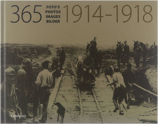 365 Images 1914-1918