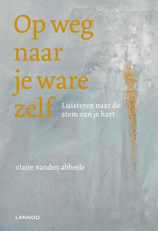 Op weg naar je ware zelf (incl CD)