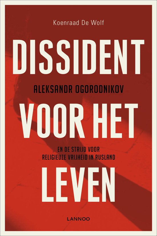 Dissident Voor Het Leven