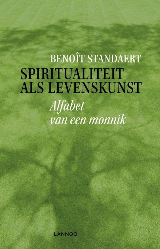 Spiritualiteit Als Levenskunst