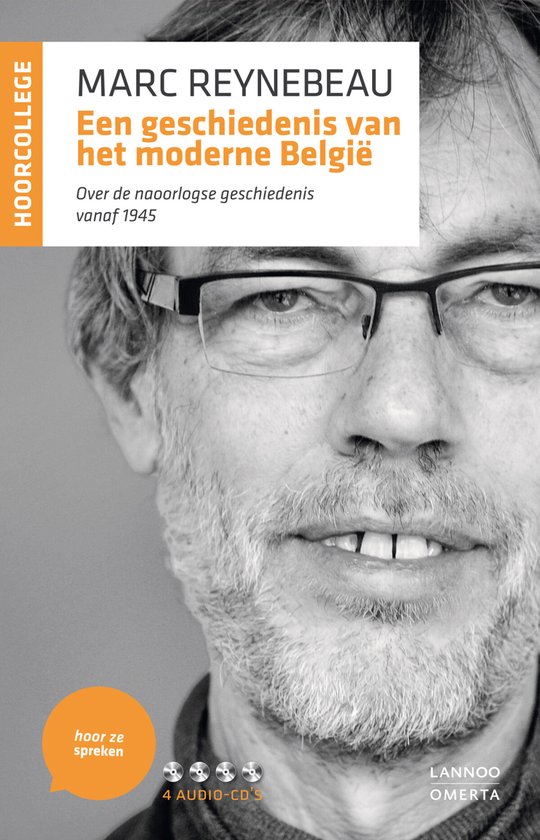 Hoor ze spreken - Een geschiedenis van het moderne België (hoorcollege)