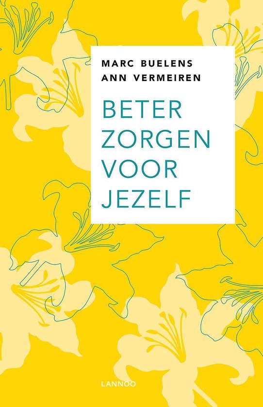 Beter zorgen voor jezelf