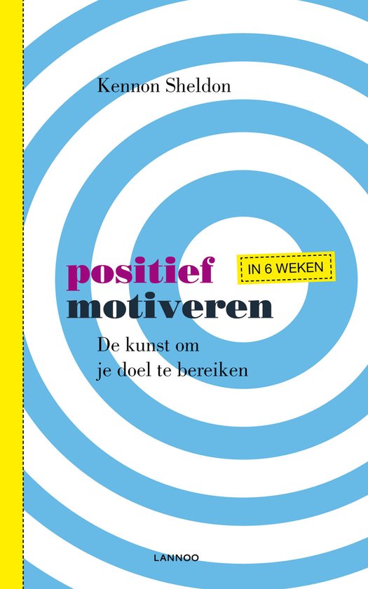 Positief motiveren in 6 weken