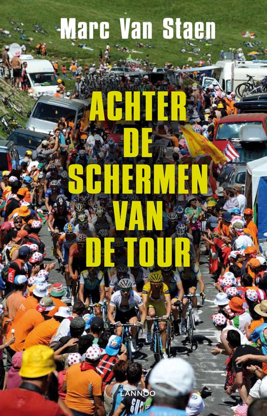 Achter De Schermen Van De Tour