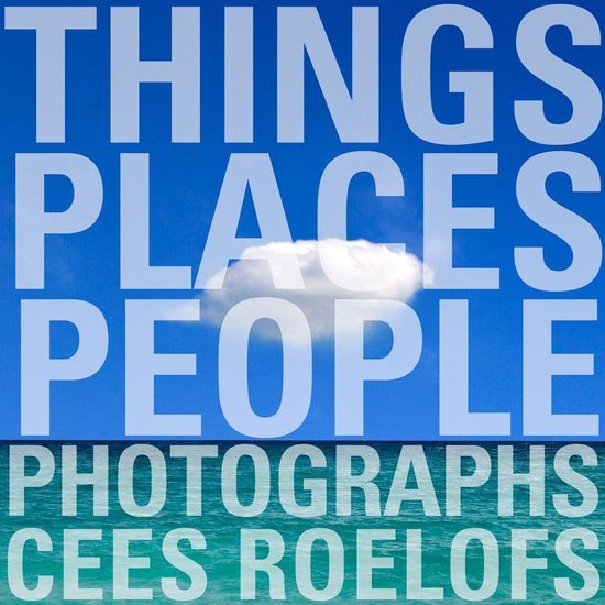 Things - Places - People