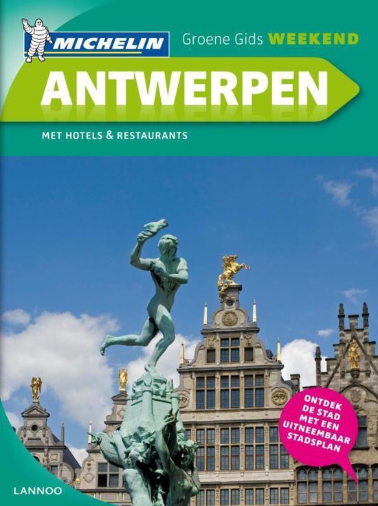 De Groene Reisgids Weekend - Antwerpen