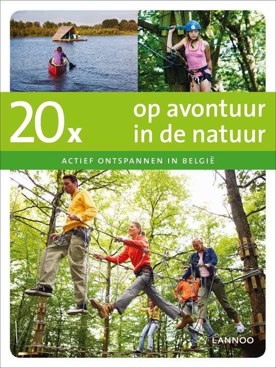 20 x op avontuur in de natuur