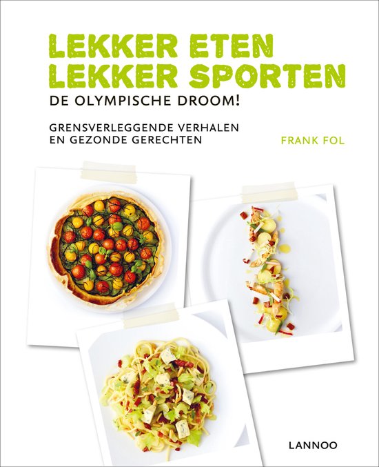 Lekker Eten Lekker Sporten