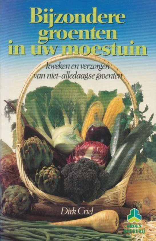 Bijzondere groenten in uw moestuin