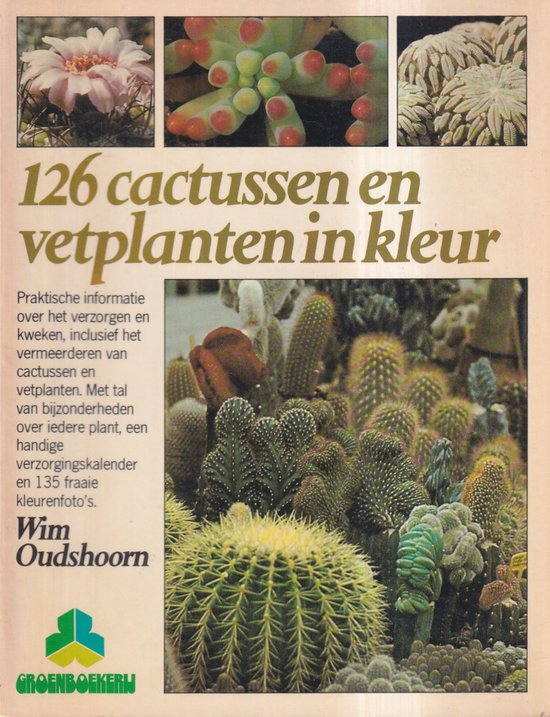 126 CACTUSSEN EN VETPLANTEN