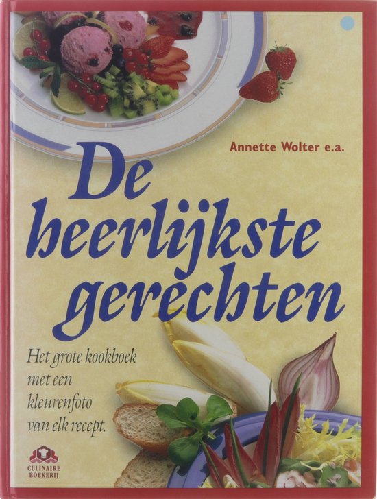 De heerlijkste gerechten