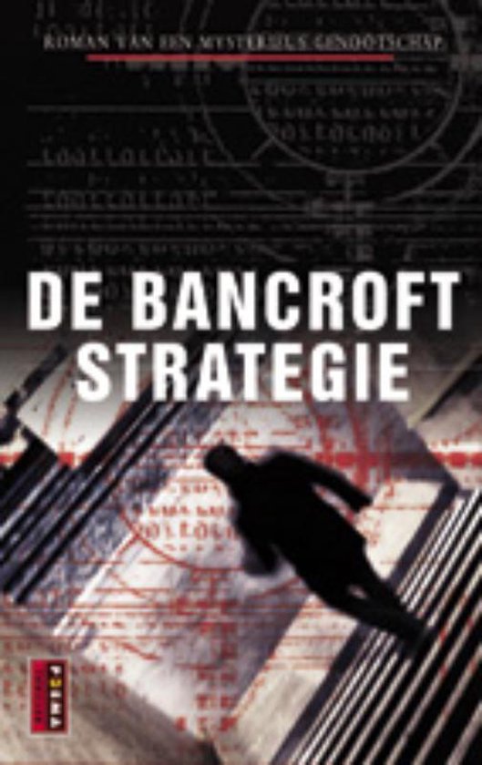 De Bancroft Strategie