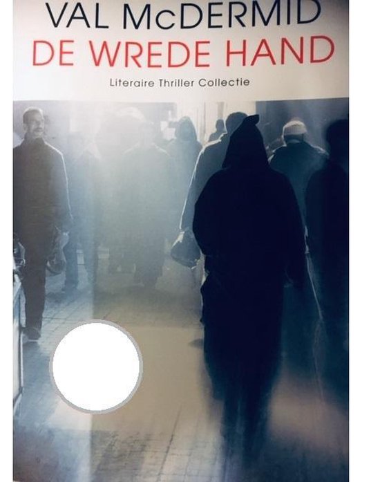 De wrede hand