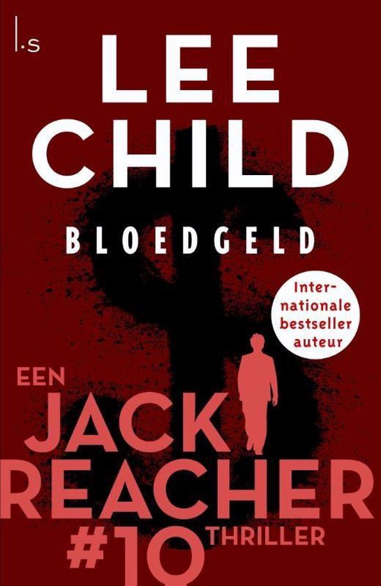 Jack Reacher 10 - Bloedgeld