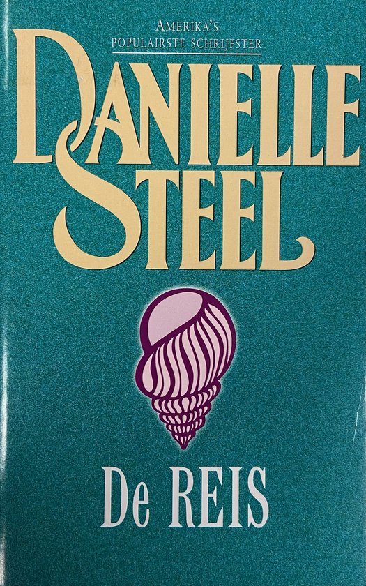 De Reis - Danielle Steel