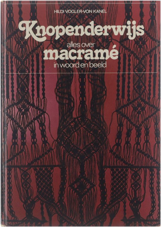 Knopenderwys alles over macrame